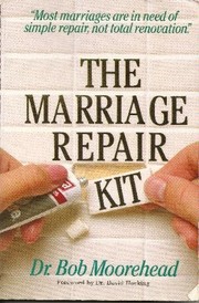 Cover of: The marriage repair kit