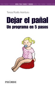 Cover of: Dejar el pañal by Teresa Rosillo Aramburu