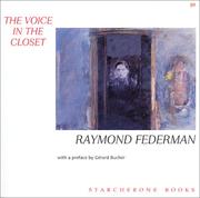 The voice in the closet by Raymond Federman