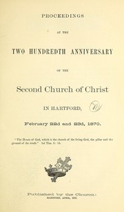 Proceedings at the two hundredth anniversary of the Second Church of Christ in Hartford by Second Church in Hartford