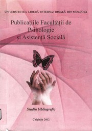 Cover of: Publicaţiile Facultăţii de Psihologie şi Asistenţă Socială by 