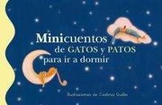 Cover of: Minicuentos de gatos y patos ir a dormir