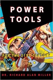 Cover of: Power Tools for the 21st Century