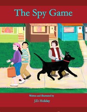The Spy Game by J.D. Holiday
