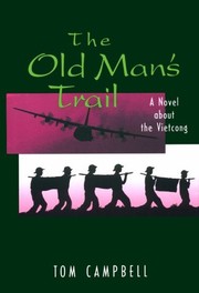 Cover of: The Old Man's Trail by Tom Campbell