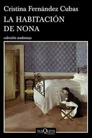 Cover of: La habitación de Nona by Cristina Fernández Cubas