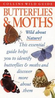 Cover of: Butterflies & Moths of Britain and Europe (Collins Wild Guide)