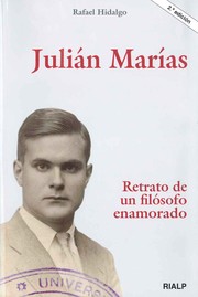 Cover of: Julián Marías: retrato de un filósofo enamorado