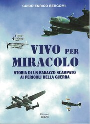 Cover of: Vivo per Miracolo by 