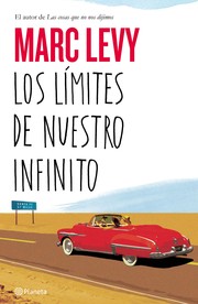 Cover of: Los límites de nuestro infinito