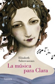 Cover of: La música para Clara by 