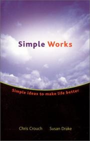 Cover of: Simple Works : Simple Ideas to Make Life Better