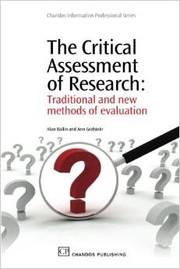 Cover of: Critical Assessment of Research: Traditional and New Methods of Evaluation