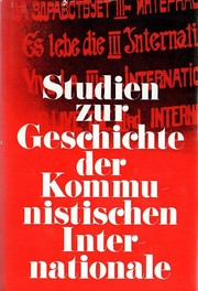 Studien zur Geschichte der kommunistischen Internationale by Diverse