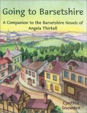 Cover of: Going to Barsetshire: a companion to the Barsetshire novels of Angela Thirkell