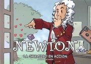 Cover of: Newton, la gravedad en acción