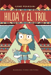 Cover of: Hilda y el trol: Hilda, 1