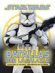 Cover of: Batallas por la galaxia: Star Wars