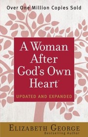 Cover of: A Woman After God's Own Heart