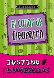 Cover of: El collar de Cleopatra: Justino Lumbreras, 3