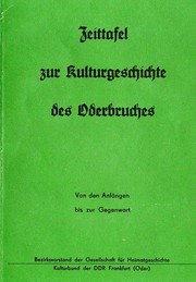 Zeittafel zur Kulturgeschichte des Oderbruches by Kulturbund der DDR