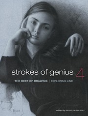 Cover of: Strokes of Genius 4 - The Best of Drawing: Exploring Line