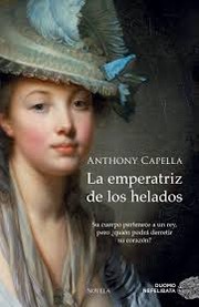 Cover of: La emperatriz de los helados