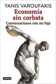 Cover of: La economía sin corbata