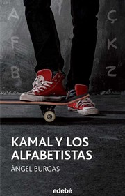 Cover of: Kamal y los alfabetistas by 