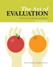 Cover of: The art of evaluation: A resource for educators and trainers