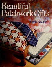 Cover of: Beautiful patchwork gifts