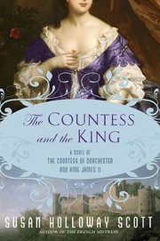 Cover of: The Countess and the King: A Novel of the Countess of Dorchester and King James II