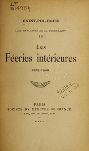 Cover of: Les féeries intérieures, 1885-1906
