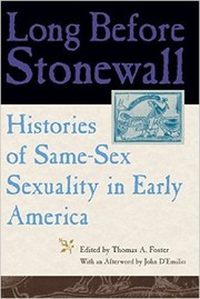 Cover of: Long Before Stonewall by Thomas A. Foster