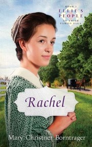 Cover of: Rachel: Ellie's People An Amish Family Saga Book #3