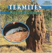 Cover of: Termites: mound builders