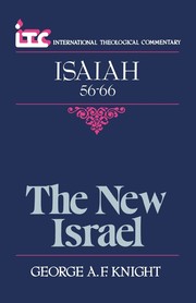 The New Israel by George Angus Fulton Knight