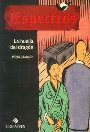 Cover of: LA HUELLA DEL DRAGÓN by 