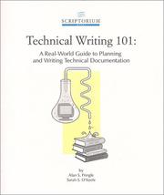 Technical writing 101 by Alan S. Pringle, Sarah S. O'Keefe