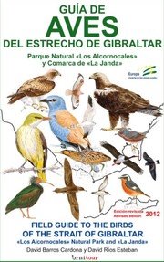 Cover of: Guía de Aves del Estrecho de Gibraltar: Parque Natural «Los Alcornocales» y Comarca de la Janda
