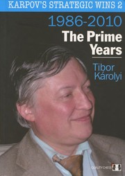 Cover of: Karpov's Strategic Wins 2 - The Prime Years: 1986-2010