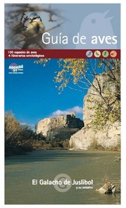 Cover of: Guía de aves. El Galacho de Juslibol y su entorno by Federico Sancho Puertas