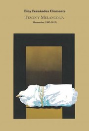 Cover of: Tesón y melancolía by 