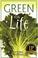 Cover of: Green for Life