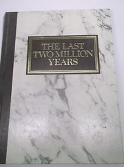 Cover of: Last Two Million Years: History of Man by Reader's Digest
