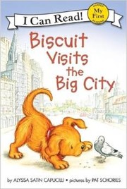 Cover of: Biscuit Visits The Big City by Alyssa Satin Capucilli