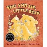 Cover of: You and Me, Little Bear by 