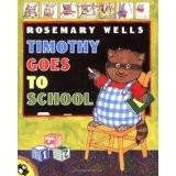 Cover of: Timothy Goes To School by 