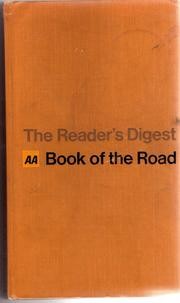 Cover of: A.A. Book of the Road: incorporating the Ordnance Survey four miles to the inch series