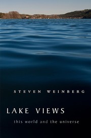 Cover of: Lake views by Steven Weinberg